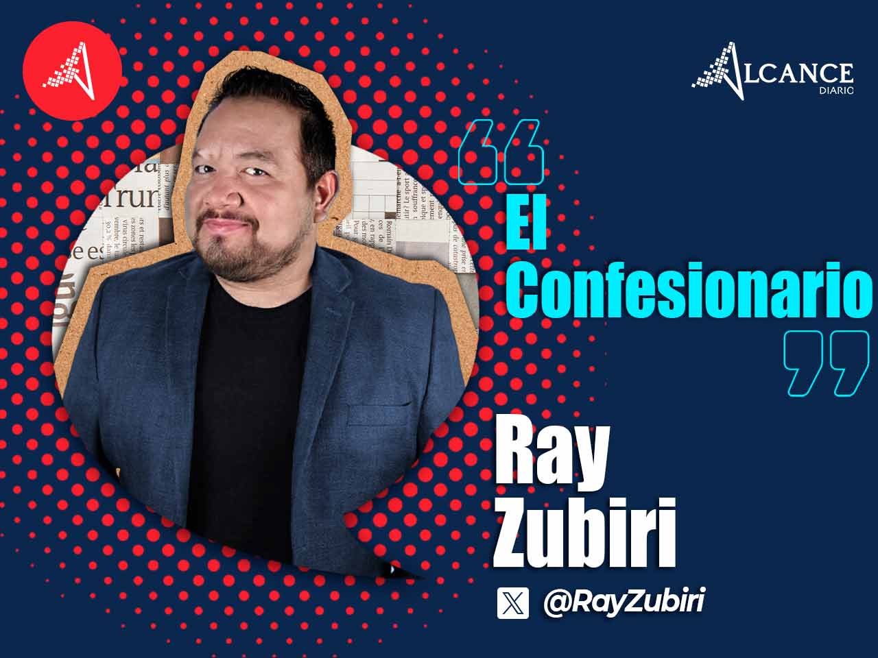 Columna El Confesionario - Ray Zubiri