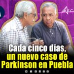 Parkinson avanza en Puebla: cada cinco días diagnostican un nuevo caso