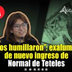 Agresiones, aislamiento y restricciones de agua y comida denuncian alumnas de nuevo ingreso en Normal de Teteles