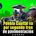 Puebla Capital prevé adquirir un segundo tren de pavimentación este año o el próximo