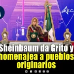 Claudia Sheinbaum da Grito de Independencia con homenaje a pueblos originarios y migrantes
