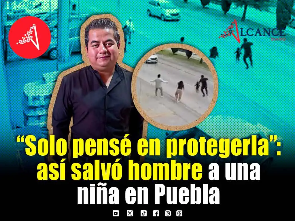 “Solo pensé en protegerla”: Luis Enrique Cruz, el hombre que arriesgó su vida por salvar a una niña en Puebla